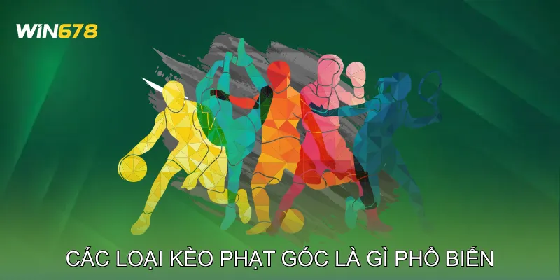 Kèo Phạt Góc Là Gì? Phân Tích Lối Chơi Tấn Công Biên 3 Các Loại Kèo Phạt Góc Là Gì Phổ Biến