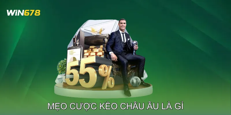 Kèo Châu Âu Là Gì Chiến Lược Cược An Toàn Cho Người Mới 4 Mẹo Cược Kèo Châu Âu Là Gì